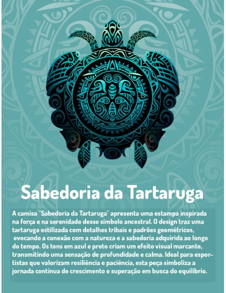 Camiseta Dry Fit UV 50+ Sabedoria da Tartaruga